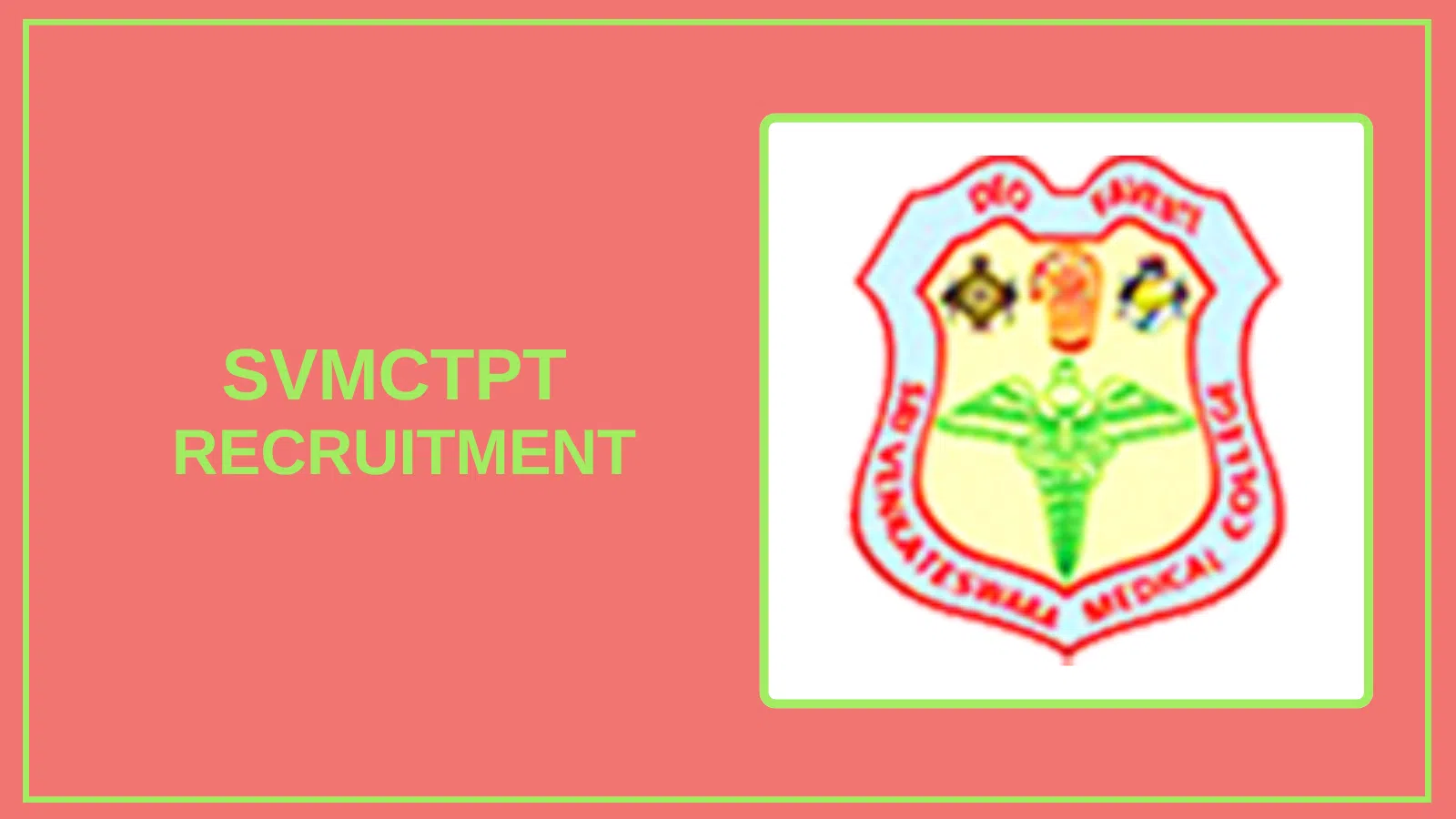 SVMCTPT Recruitment 2025 – Apply for Vacancies.