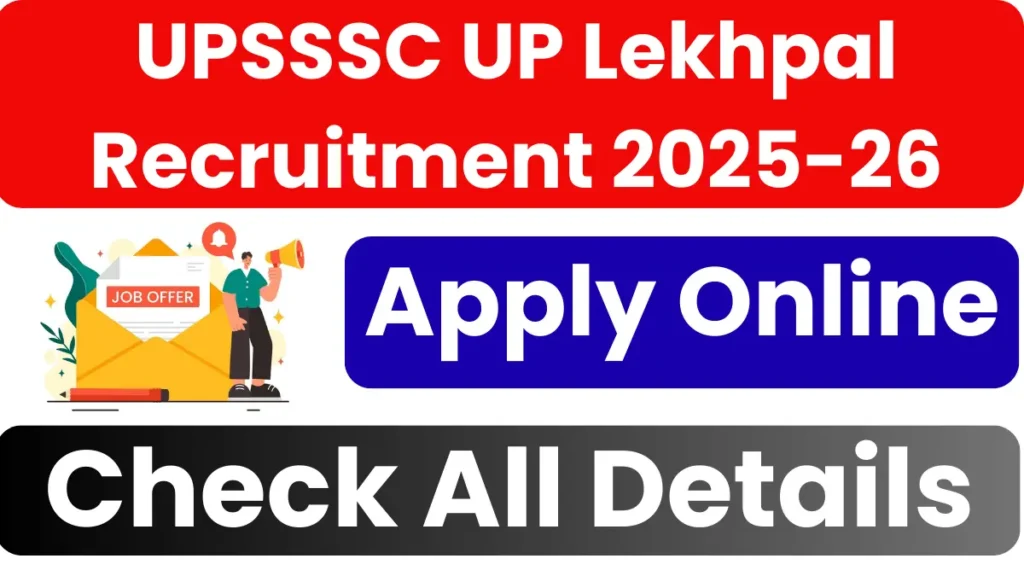 UPSSSC UP Lekhpal Recruitment 2025-26: Notification Out for 7994 Posts