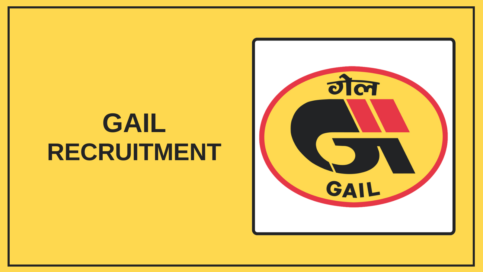 GAIL Recruitment 2026 – Apply Vacancies
