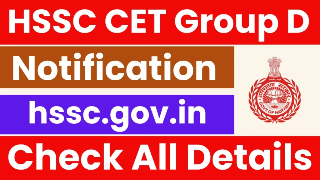 HSSC CET Group D Recruitment 2026 – Process Started, Keep Documents Ready