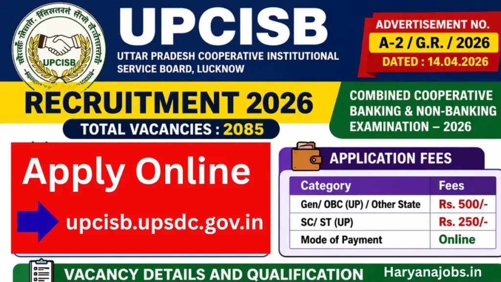 UPCISB Recruitment 2026: Apply Online for Clerk, Manager, Accountant & JE 2085 Posts, Check Details