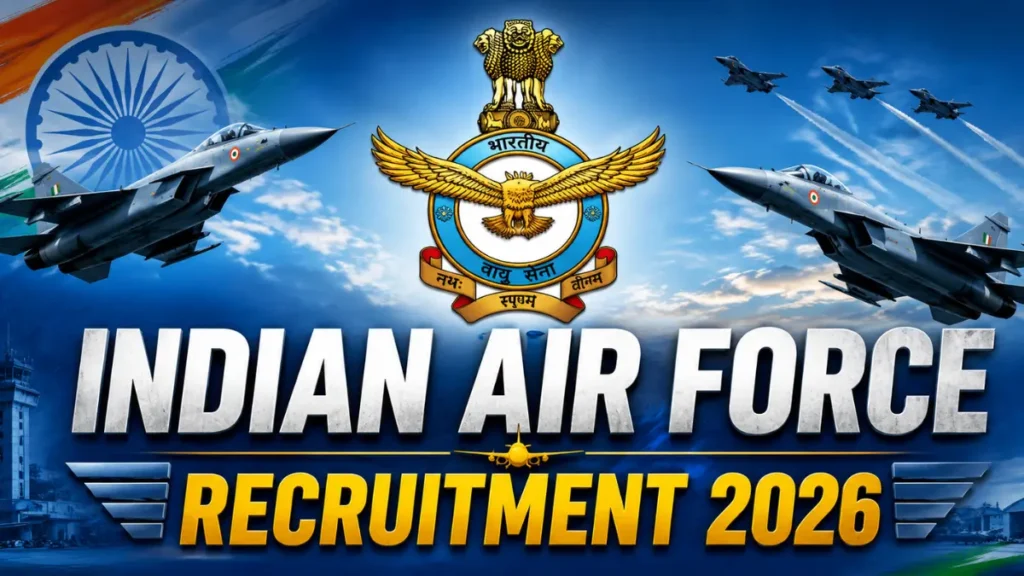 Indian Air Force Agniveervayu & Airmen Intake 02/2027 Recruitment 2026: Notification released & Apply Online