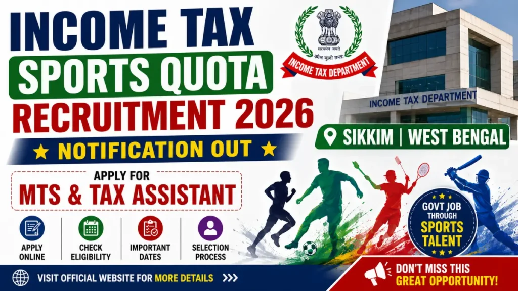 Income Tax Sports Quota Recruitment 2026: Apply for MTS & Tax Assistant Posts